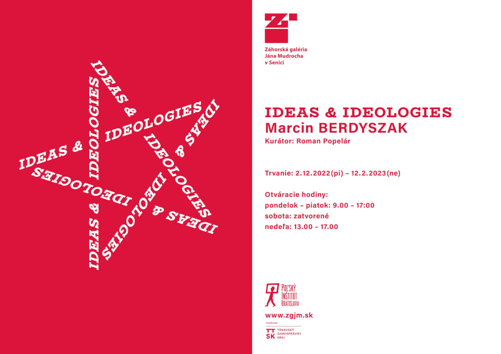 Marcin Berdyszak: IDEAS and IDEOLOGIES